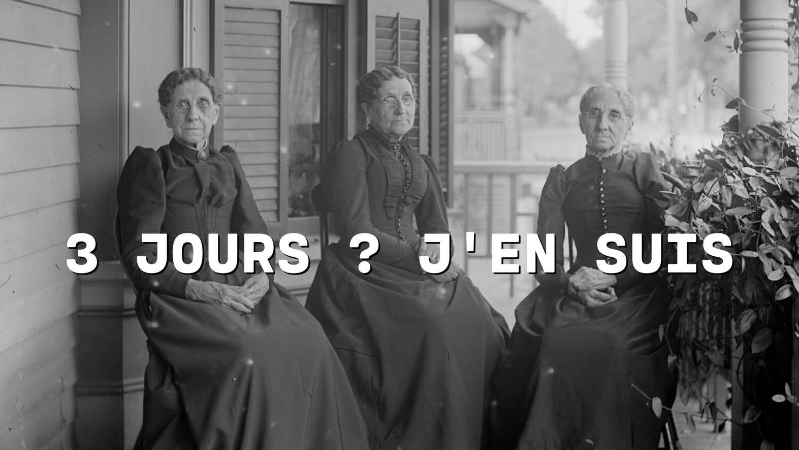 Semaine de 3 jours • 3 jours ? j'en suis