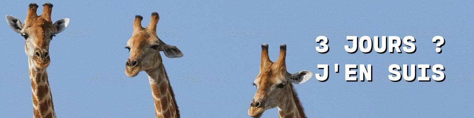 Semaine de 3 jours • 3 jours ? j'en suis